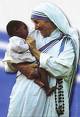 mother teresa - She was great..