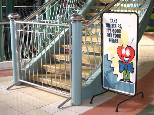 Healthy Heart - Please take the stairs, I would if I could