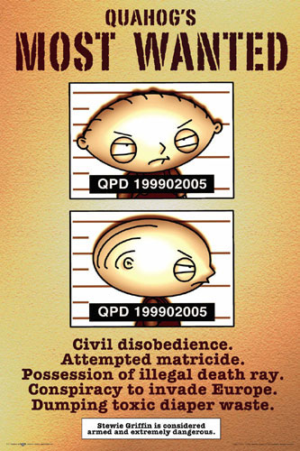 Stewie's wanted poster - Family Guy