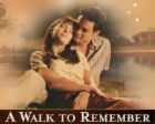 a walk to remember - a walk to remember
