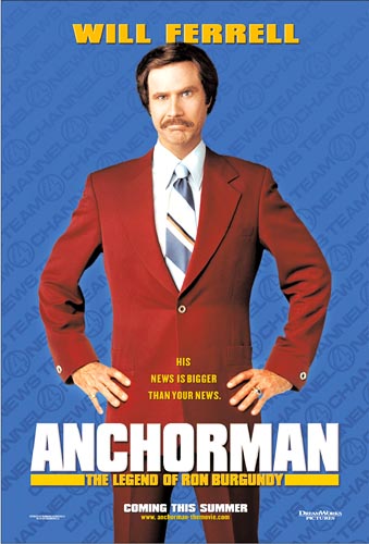 anchorman - do you think anchorman rocks???
