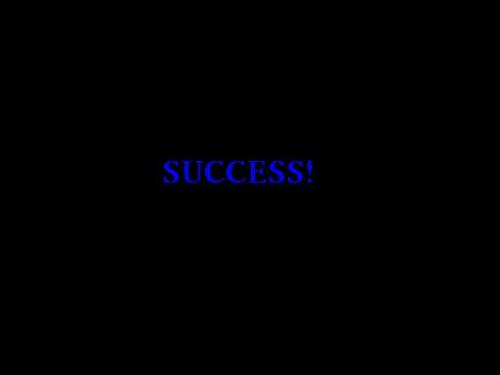 Success - Success Success - Success