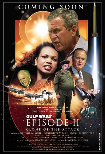 Gulf Wars - starring the President - Gulf Wars - starring the President