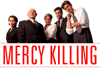 mercy kiling - mercy killing