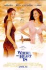 where the heart is - where the heart is