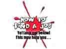 find a job - the job search can be daunting however exciting.  lots of possibilities and learning