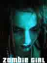 zombie girl, living dead girl - zombies in movies, to chill your date to you, for a horrifically fun time