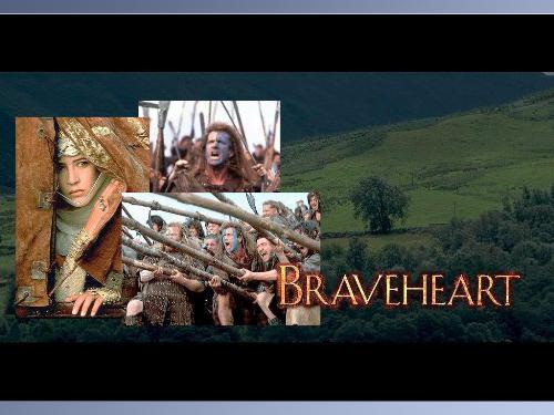 Braveheart - Braveheart
