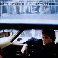 Bon Jovi - Bon Jovi 'Destination anywhere' Album