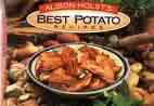 potato recipes book - potato is vesatile and easy to grow.  So many ways to enjoy them. Even the flowers are attractive though not edible I think