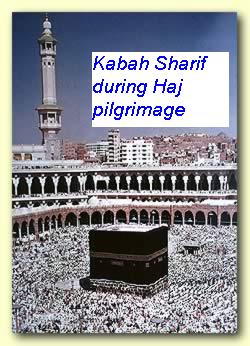 Haj, Mecca, Kabah - Holy Kabah a house build at Mecca, Saudi Arabia by Hazrat Ibrahim (ASM)by order of Allah (GOD). 