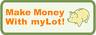 Make Monye with myLot - earn money from myLot and spend it your ways.
