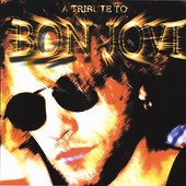Bon Jovi - A tribute to Bon Jovi