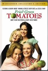 Fried Green Tomatoes - Movie Fried Green Tomatoes