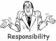 Responsibility - Responsibility
