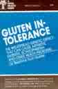 gluten intolerance - adversion to wheat from the body can be difficult and make for deciding what to eat a very thoughtful process.
