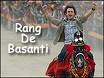 rang de basanti - I really love his movie,I can watch it any number of times