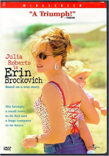 Erin Brockovich - Erin Brockovich is an unemployed single mother, desperate to find a job, but is having no luck. This losing streak even extends to a failed lawsuit against a doctor in a car accident she was in. With no alternative, she successfully browbeats her lawyer to give her a job in compensation for the loss. While no one takes her seriously, with her trashy clothes and earthy manners, that soon changes when she begins to investigate a suspicious real estate case involving the Pacific Gas & Electric Company. What she discovers is that the company is trying quietly to buy land that was contaminated by hexavalent chromium, a deadly toxic waste that the company is improperly and illegally dumping and, in turn, poisoning the residents in the area. As she digs deeper, Erin finds herself leading point in a series of events that would involve her lawfirm in one of the biggest class action lawsuits in American history against a multi-billion dollar corporation.  Source: http://www.imdb.com/title/tt0195685/plotsummary