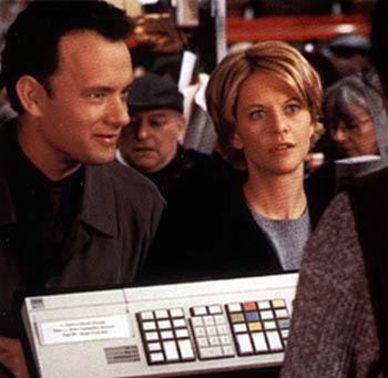 You've Got Mail - Kathleen Kelly, owner of a little and famous bookstore for children's books, has an affair. Being together with Frank Navasky, a well-known journalist, she betrays him by e-mailing secretly and anonymously with a (also betraying) man whom she met in a chat room. Suddenly, her business gets endangered by the opening of Fox Books discount store just 'around the corner'. She meets Joe Fox, son of the owner, and soon gets annoyed by his arrogant way of managing business matters. Although getting advice by her anonymous mail-pal, she has to close down her store. But Joe Fox's life suddenly gets out of control when he learns that his anonymous mail-pal is nobody other than Kathleen Kelly.  Source: http://www.imdb.com/title/tt0128853/plotsummary