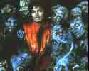 Thriller with Michael Jackson - have enjoyed all Michael has done and the Thriller video has been one of my favorites, the line dancing and the Vincent Price addition.  A great package for experience.