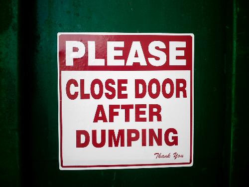 No Dumping - I took this picture downtown. Nice, yes?
