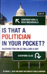 Is that a politician in your pocket? - Is that a politician in your pocket? It's the title.