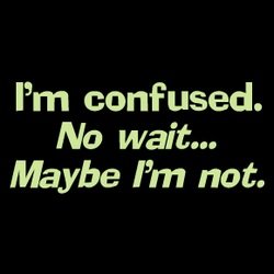 oh! im so confused. - oh im so confused.