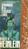 The Writings of Robert Heinlein - his science fiction/fantasy books are unbelievable!