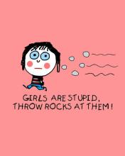 stupid girls - girls are stuuuuuuuuuuuuuuupiddd.........