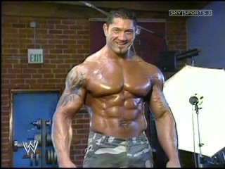 Batista - i just love this man! look at the abs! hehehehe i could die just looking at it! =) for me, he is the greatest wrestler ever to have graced the wwe. =) truly pinoy and a proud pinoy! mabuhay ka, batista!