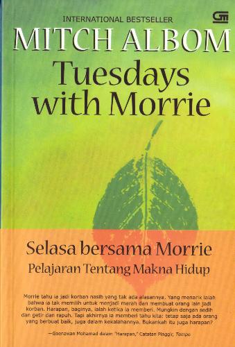Tuesdays with Morrie - My Fave Book author by Mitch Albom