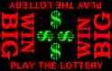 lottery - we don't play very much however we have hit twice for small amounts and we share these numbers with emeraldeyes