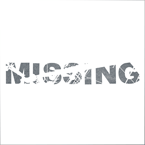 missing - ....