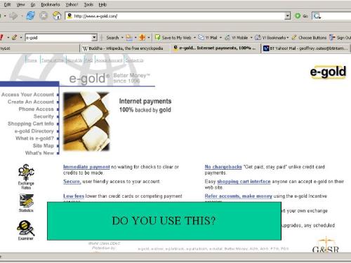 e-gold - Be careful of the SCAMMERS