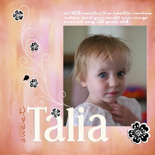 Sweet Talia - My grand daughter at 18 months - just back from the health centre sister  who said she was so advanced she could run rings around any two year old!  My daughter was SO proud. And I was a bit too:)