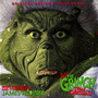 . - How the Grinch Stole Xmas