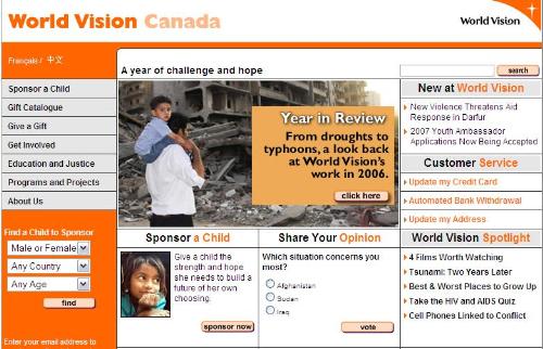 World Vision Website - One website you can visit to see more about sponsoring children in need is World Vision Canada at worldvision.ca 