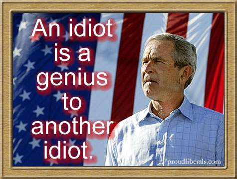 Go GEORGE W BUSH! - go bush!