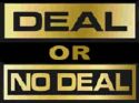 DEAL or NO DEAL logo - DEAL or NO DEAL