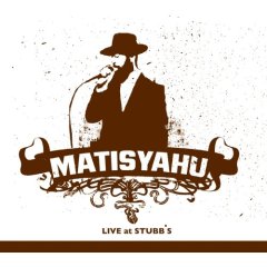 Matisyahu - Live at Stubb's