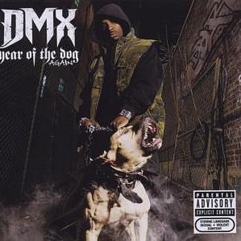 Year of the dog again - The newest album of DMX