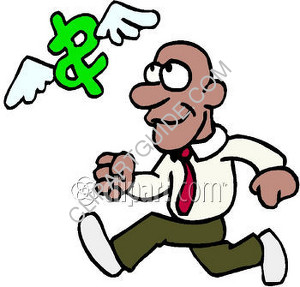 Money Man - Always running for the ulmighty dollar.