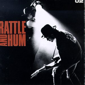 rattle & hum  u2 - rattle & hum